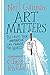 Produktbild Art Matters: Because Your Imagination Can Change the World