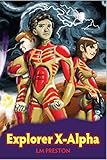 Explorer X - Alpha (English Edition) by 