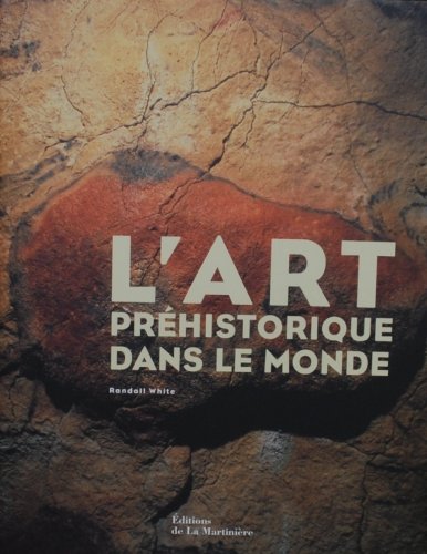couverture de : L'art pr&eacute;historique dans le monde