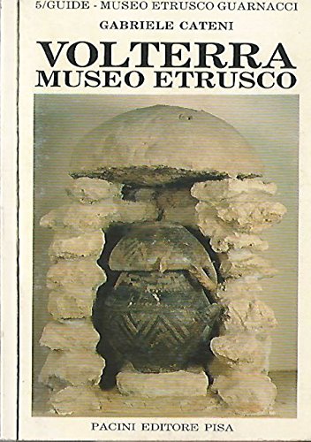 Download Volterra. Museo etrusco. Download Volterra. Museo etrusco.