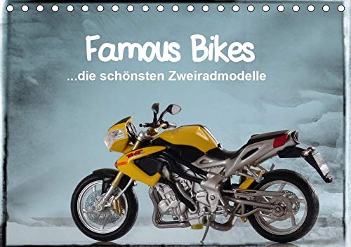 Preisvergleich Produktbild Famous Bikes - die schönsten Zweiradmodelle (Tischkalender 2020 DIN A5 quer): 13 detailgetreue Motorrad-Miniaturen ansprechend in Szene gesetzt (Monatskalender, 14 Seiten ) (CALVENDO Hobbys)