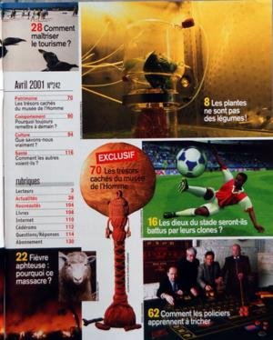 CA M INTERESSE N? 242 du 01-04-2001 COMMENT MAITRISER LE TOURISME - PATRIMOINE - LES TRESORS CACHES DU MUSEE DE L'HOMME - COMPORTEMENT - POURQUOI TOUJOURS REMETTRE A DEMAIN - CULTURE - QUE SAVONS-NOUS VRAIMENT - SANTE - COMMENT LES AUTRES VOIENT-ILS - RUBRIQUES - LECTEURS - ACTUALITES - NOUVEAUTES - LIVRES - INTERNET - CEDEROMS - QUESTIONS REPONSES - ABONNEMENT - FIEVRE APHTEUSE - POURQUOI CE MASSACRE - LES PLANTES NE SONT PAS DES LEGUMES - EXCLUSIF - LES TRESORS CACHES DU MUSEE DE L'HOMME - ... gratuit CA M INTERESSE N? 242 du 01-04-2001 COMMENT MAITRISER LE TOURISME - PATRIMOINE - LES TRESORS CACHES DU MUSEE DE L'HOMME - COMPORTEMENT - POURQUOI TOUJOURS REMETTRE A DEMAIN - CULTURE - QUE SAVONS-NOUS VRAIMENT - SANTE - COMMENT LES AUTRES VOIENT-ILS - RUBRIQUES - LECTEURS - ACTUALITES - NOUVEAUTES - LIVRES - INTERNET - CEDEROMS - QUESTIONS REPONSES - ABONNEMENT - FIEVRE APHTEUSE - POURQUOI CE MASSACRE - LES PLANTES NE SONT PAS DES LEGUMES - EXCLUSIF - LES TRESORS CACHES DU MUSEE DE L'HOMME - ... gratuit