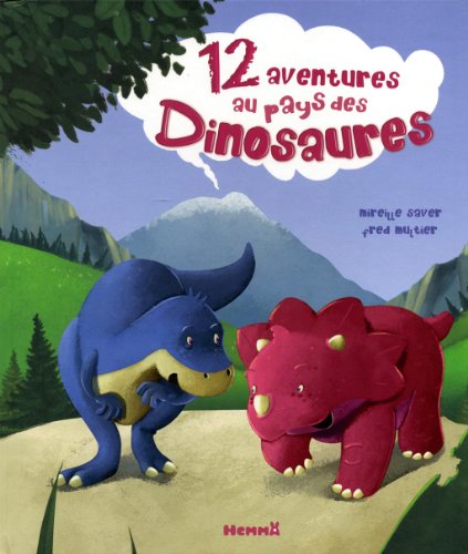 couverture de : 12 aventures au pays des dinosaures