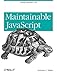 Maintainable JavaScript by 