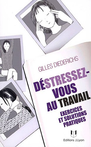 Download Déstressez-vous au travail Download Déstressez-vous au travail