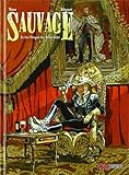 Sauvage: Band 2: In den Fängen von Salm-Salm by 