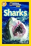 National Geographic Kids Readers: Sharks (National Geographic Kids Readers: Level 2) by Anne Schreiber