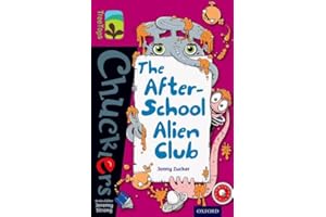 Oxford Reading Tree TreeTops Chucklers: Level 10: The After-School Alien Club