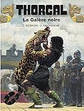 Thorgal, tome 4 : La galère noire by Grzegorz Rosinski, Jean Van Hamme