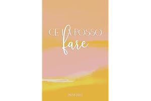 2024-2025: Agenda settimanale 2024 2025 piccola italiano simile A6 10 x 15 cm, 18 mesi lug 24 - dic 25, Ce la posso fare