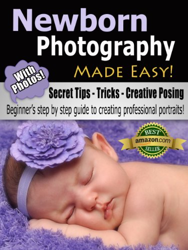 Newborn Photography Made Easy (English Edition) Newborn Photography Made Easy (English Edition)