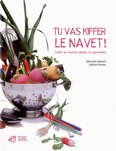 couverture de : Tu vas kiffer le navet !