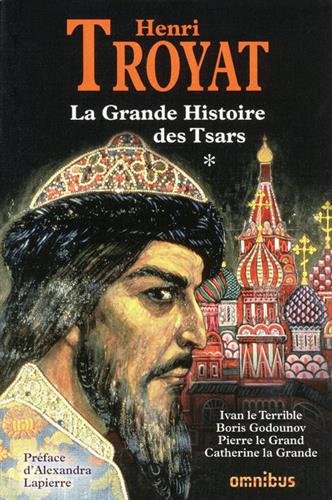 la  Grande histoire des tsars