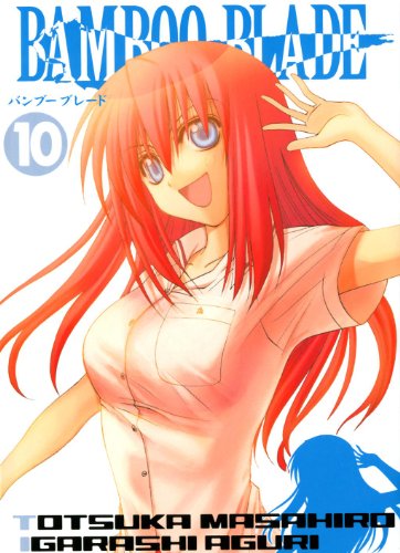 Bamboo Blade — Tome 10