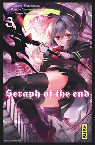 Seraph of the End: Vampire Reign — Tome 3