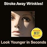 Image de Facial Master Strokes: Stroke Away Wrinkles, Look Younger in Seconds! (English Edition)