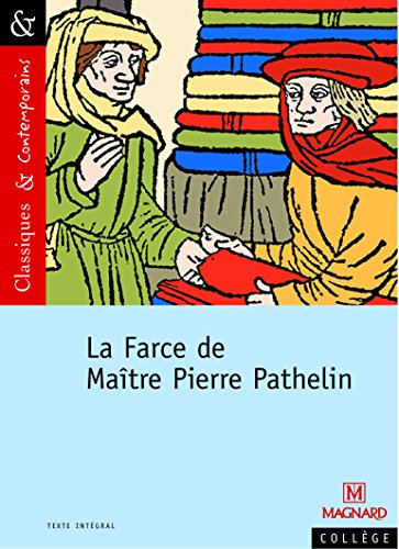 La farce de maître Pierre Pathelin