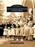 Image de Around Randolph Township and Guys Mills (Images of America) (English Edition)