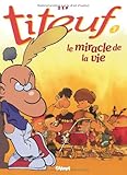 Titeuf tome 7. Le Miracle de la vie
