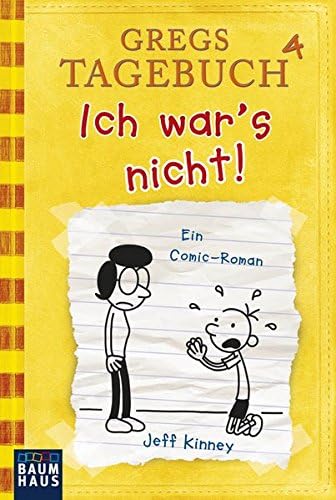 Gregs Tagebuch 4 - Ich war's nicht! (German Edition)