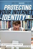 Image de Protecting Your Internet Identity: Are You Naked Online?