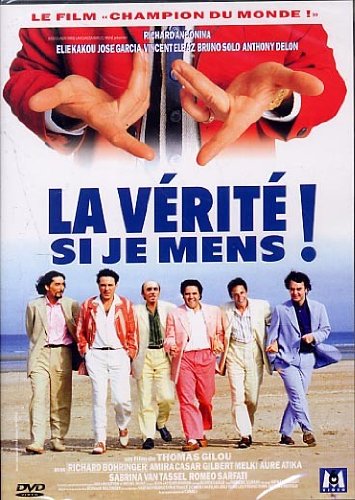 couverture de : La v&eacute;rit&eacute; si je mens !