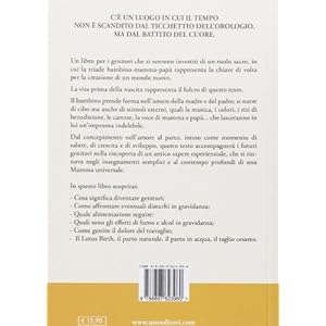 Gravidanza consapevole. Il compito della donna: costruire un mondo migliore