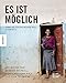 Cover zum Buch Es ist möglich: Vorbilder für eine be...