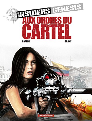 couverture de : Aux ordres du Cartel