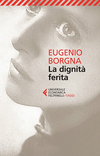 La dignità ferita