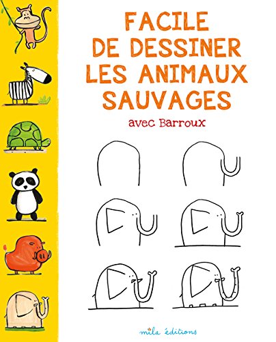 couverture de : Facile de dessiner les animaux sauvages