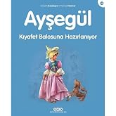 AYŞEG&Uuml;L KIYAFET BALOSUNA HAZIRLANI.