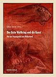 Cover zum Buch Der Erste Weltkrieg und die Kunst: Vo...