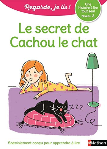 Download Regarde, je lis - Lecture CP Niveau 3 - Le secret de Cachou le chat