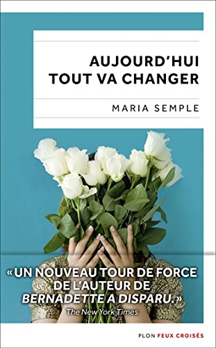 Download Aujourd'hui tout va changer Download Aujourd'hui tout va changer