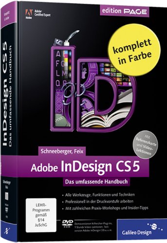 Preisvergleich Produktbild Adobe InDesign CS5: Das umfassende Handbuch (Galileo Design)