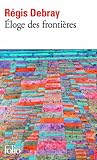 Éloge des frontières