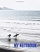 Produktbild My Notebook. For Surfing Fans. Blank Lined Journal Planner Diary.