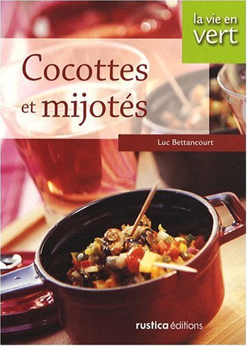 couverture de : Cocottes et mijot&eacute;s