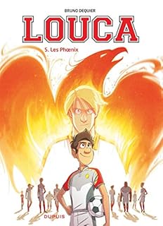 jaquette livre Louca - tome 5 - Les Phoenix