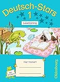 Image de Deutsch-Stars - Allgemeine Ausgabe: 1. Schuljahr - Lesetraining: Übungsheft. Mit Lösungen