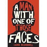 A Man With One of Those Faces (The Dublin Trilogy Book 1)