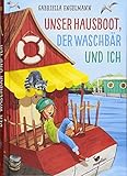 Cover zum Buch Unser Hausboot, der Waschbär und ich