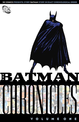 Download Batman Chronicles Vol. 1 Download Batman Chronicles Vol. 1