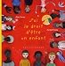 J'ai le droit d'être un enfant - Alain Serres, Aurélia Fronty
