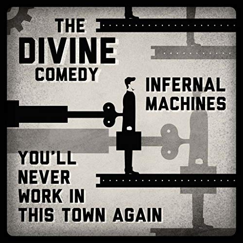 Infernal Machines / You'll Never Work In This Town Again' [Vinilo]