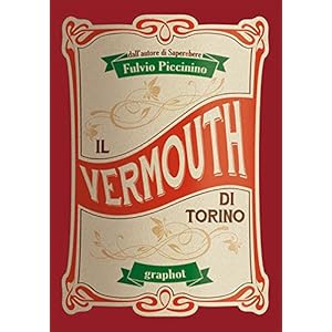 Il Vermouth di Torino