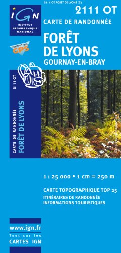 Download Foret De Lyons / Gournay-en-Bray GPS: Ign.2111ot