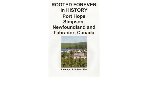 Buy Rooted Forever In History Port Hope Simpson - 