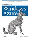 Image de Programming Windows Azure: Programming the Microsoft Cloud